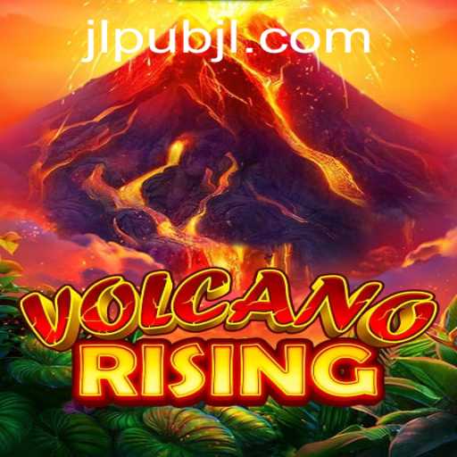 VolcanoRising: An Explosive Adventure Fueled by Innovation at JL PUB